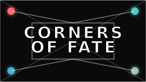 Corners of Fate